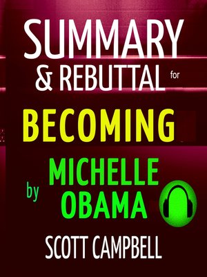 cover image of Summary & Rebuttal for Becoming by Michelle Obama